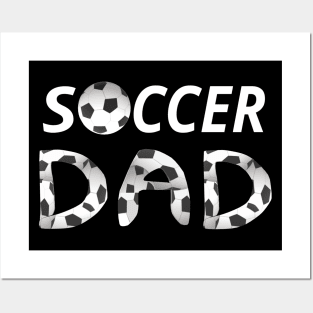 Soccer Dad. Soccer Ball and Black and White Soccer Patterned Letters (Black Background) Posters and Art